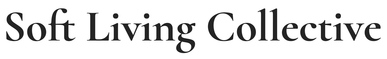 Soft Living Collective